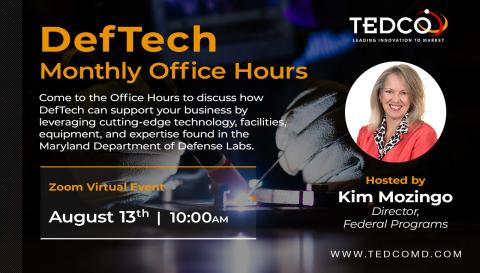 TEDCO's DefTech Monthly Office Hours Hosted by Kim Mozingo