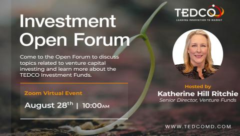 TEDCO Investment Open Forum: Hosted by Katherine Hill Ritchie