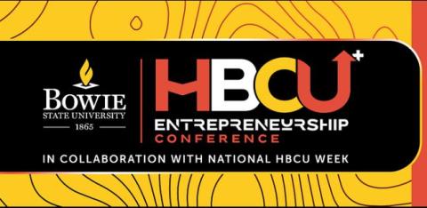 BSU 4th Annual HBCU+ Entrepreneurship Conference